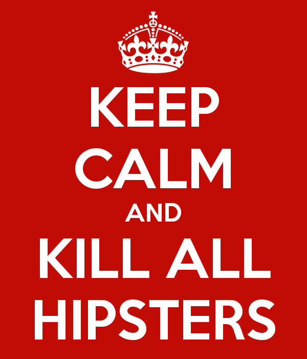 hipsters no